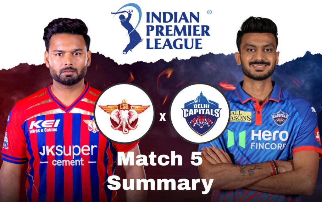 IPL 2026 Match 5 LSG vs DC: Delhi Capitals Secure Clinical 6-Wicket Victory Over LSG 1 LSG vs DC